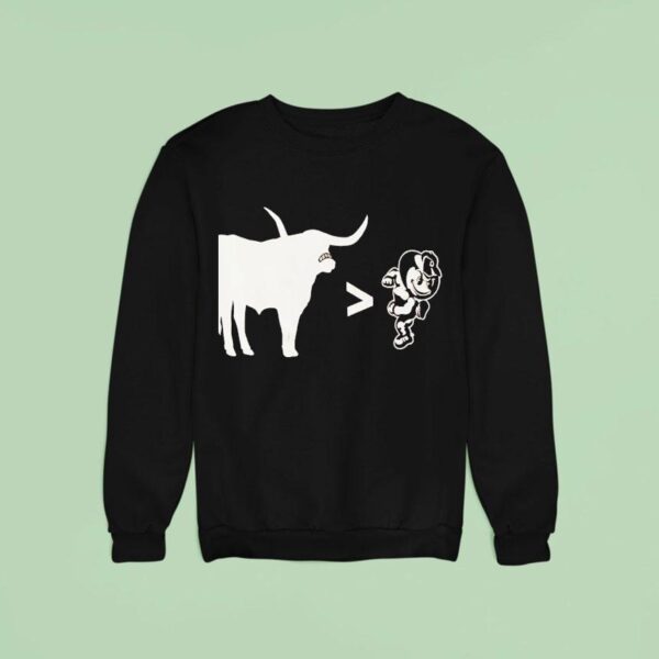 Texas Longhorns Beat Ohio State Buckeyes Sweatshirt