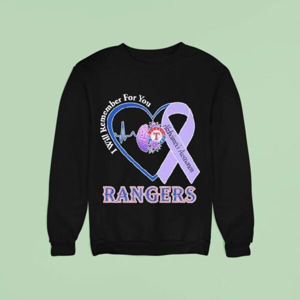 Texas Rangers I Will Remember For You Alzheimer S Awareness Heartbeat Brain Sweatshirt