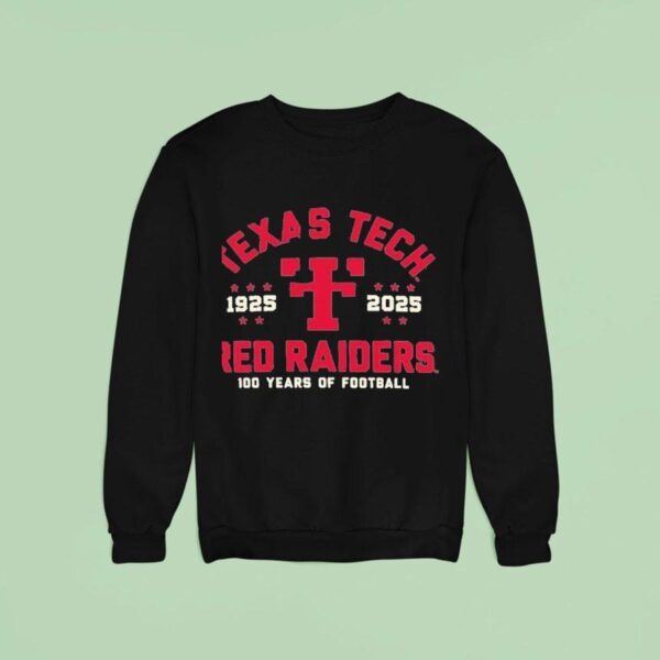 Texas Tech Red Raiders Years Of Football Sweatshirt