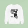 The Robbers Babe You Look So Cool Sweatshirt