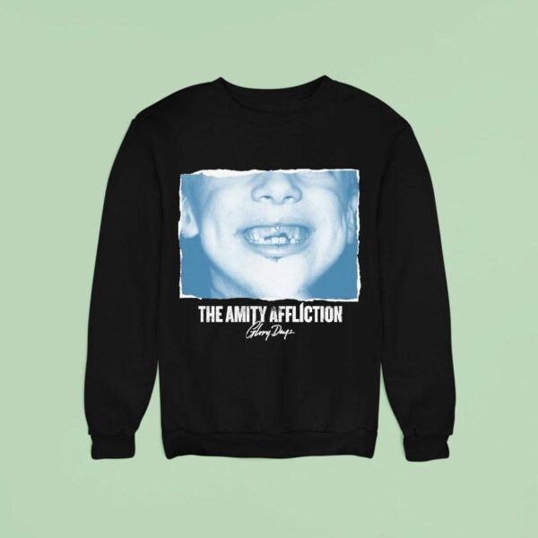 The Amity Affliction Glory Days Sweatshirt