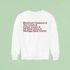 The Big Arena On The River And Riverfront Coliseum And The Crown And Firstar Center And Us Bank Arena And Heritage Bank Center Sweatshirt