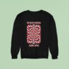 The Black Angels Austin Texas Sweatshirt