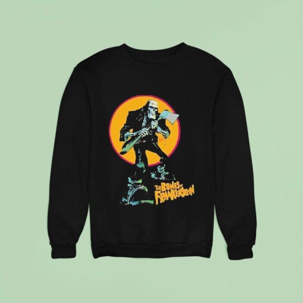 The Bones Of Frankenstein Halloween Sweatshirt