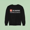 The Champions Liverpool Fc Sweatshirt