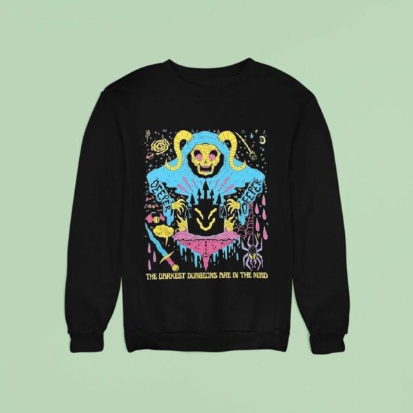 The Darkness Dungeon Are In The Mind Wizard Of Barge Sweatshirt