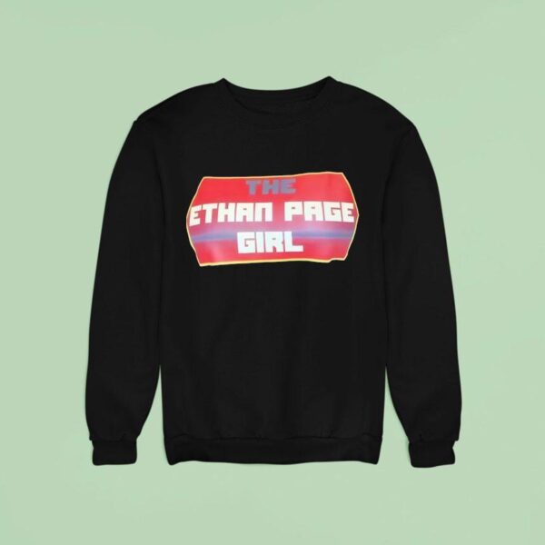 The Ethan Page Girl Sweatshirt
