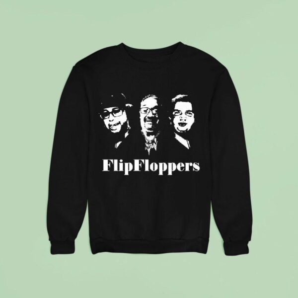 The Flip Flopper Sweatshirt