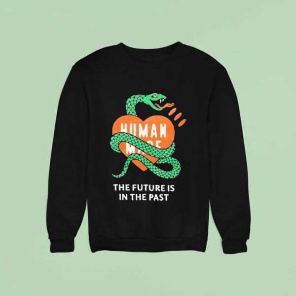 The Future Is In The Past Human Made Tsuriami Sweatshirt
