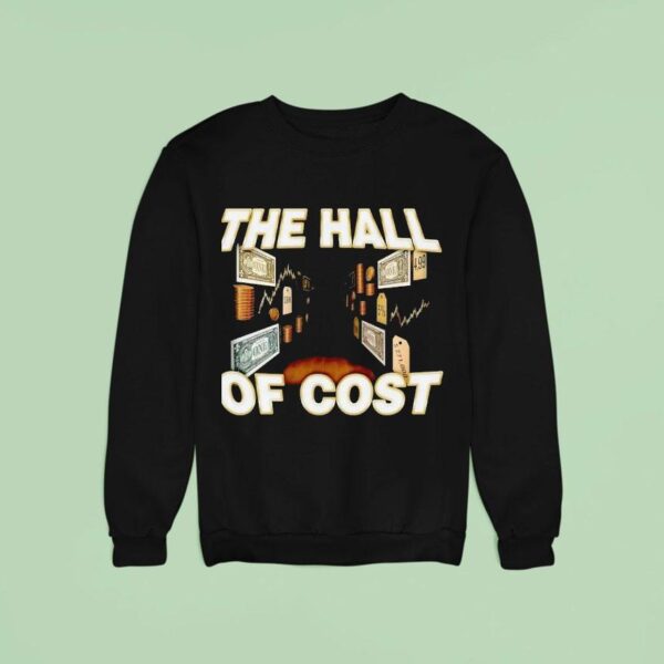 The Hall Of Cos Sweatshirt