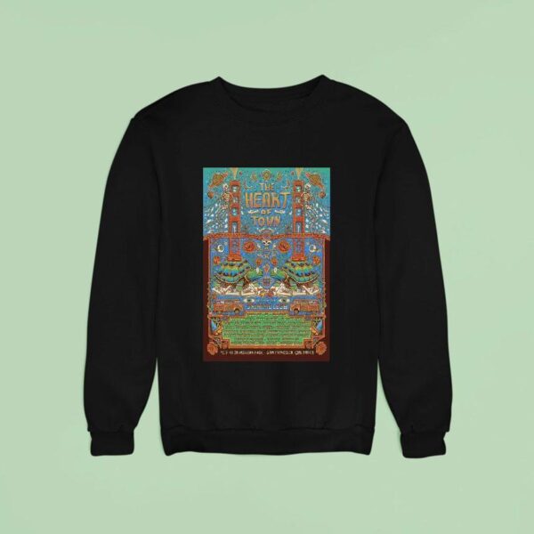 The Heart Of Town Grahame Lesh Friends San Francisco Ca Sweatshirt