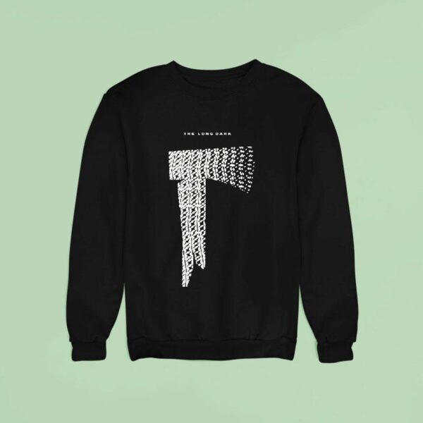 The Long Dark Axe Sweatshirt