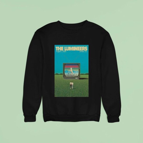 The Lumineers August Empower Field At Mile High Denver Co Tv Horse Sweatshirt