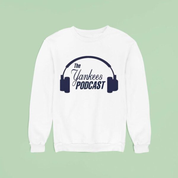 The New York Yankees Podcas Sweatshirt