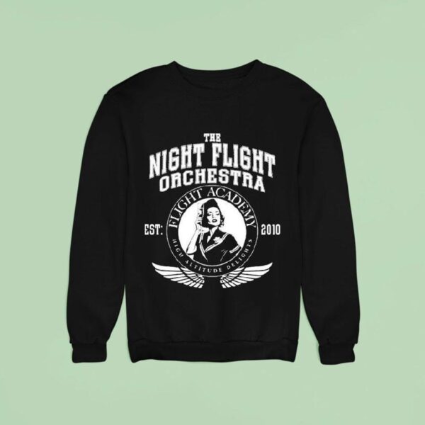 The Night Flight Orchestra Flight Academy High Altitude Delights Est Sweatshirt