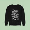 The Offspring You Silly Dumb Poop Gosh Darn Mom Lover Sweatshirt
