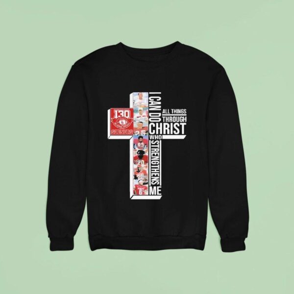 The Oklahoma Sooners Th Anniversary I Can Do Through All Things Through Who Strengthens Me Signatures Sweatshirt