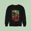 The Return Of The Living Dead They Re Back From The Grave And Ready To Party Rabid Weasels Sweatshirt