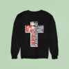 The San Francisco Ers Th Anniversary I Can Do Through All Things Through Who Strengthens Me Signatures Sweatshirt