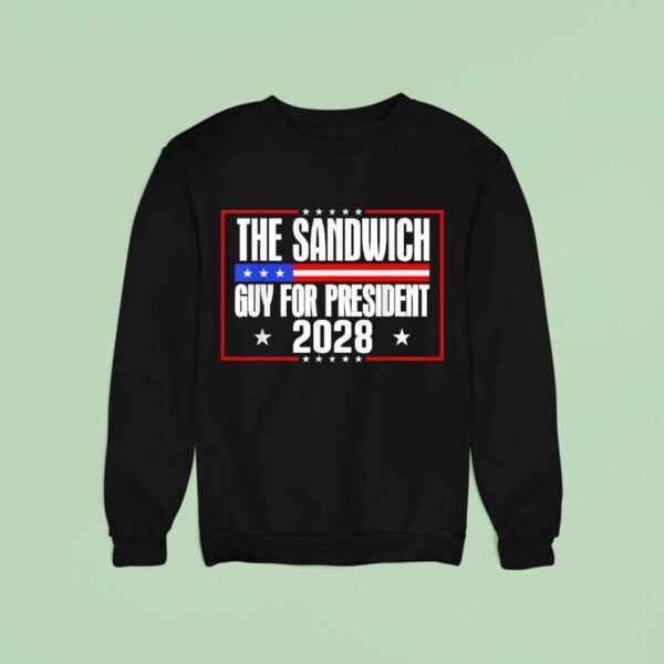 The Sandwich Guy For President Free Dc Sweatshirt