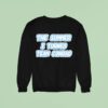 The Summer I Turned Team Conrad Sweatshirt