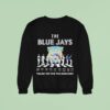 The Toronto Blue Jays World Series Back Back Champions Thank You For The Memories Road Abbey Signatures Sweatshirt