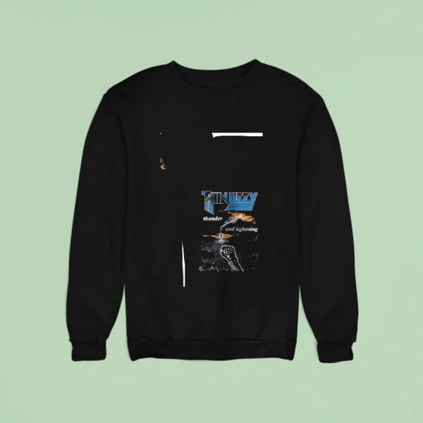 Thin Lizzythunder And Lightning God Damn It S So Exciting Sweatshirt
