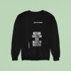 Thirty Seconds To Fcking Mars A Beautiful Lie Sweatshirt