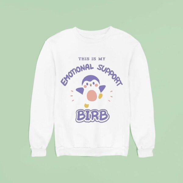 This Is My Emotional Support Birb Finch Sweatshirt
