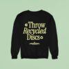 Throw Recycled Discs Trash Panda Disc Golf Grow The Sport Bustanably Sweatshirt