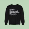 Todd Snider Kimbrough Mariencheck Mcleary Nervous Wrecks Sweatshirt