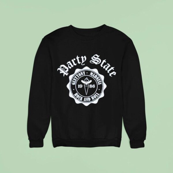 Together Dave Franco Party State Gluttony Madness Rock And Roll Sweatshirt