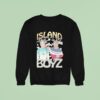 Trump And Jeffrey Epstein Island Boyz Sweatshirt