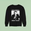 Trump Gun In Mouth Make America Great Again Sweatshirt