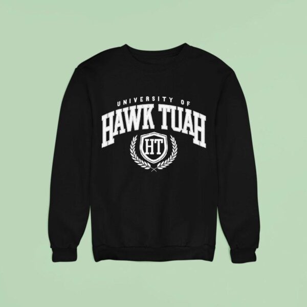 University Of Hawk Tuah S Sweatshirt