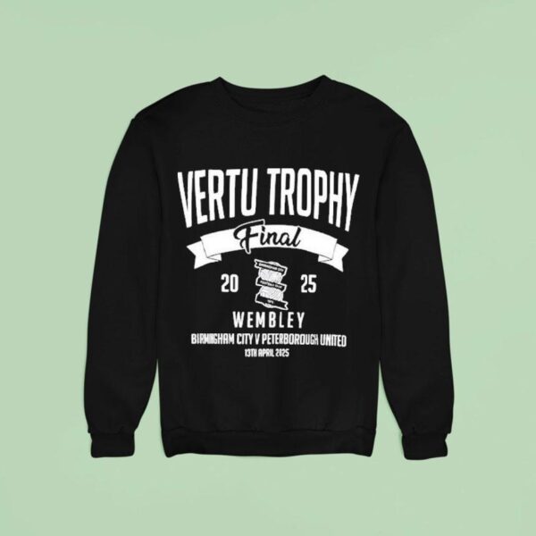 Vertu Trophy Final Wembley Brigham City V Peterborough United Uk April Th Sweatshirt