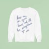 Victoria Monet Keep Me In Your Heart And I Ll Be Everywhere You Are Stars Sweatshirt