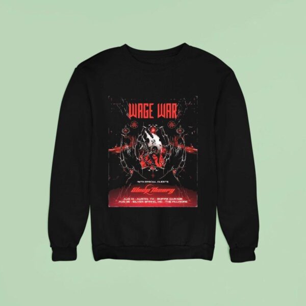Wage War Austin Silver Spring Sideshows Aug Sweatshirt