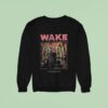 Wake Thought Form Descen Sweatshirt