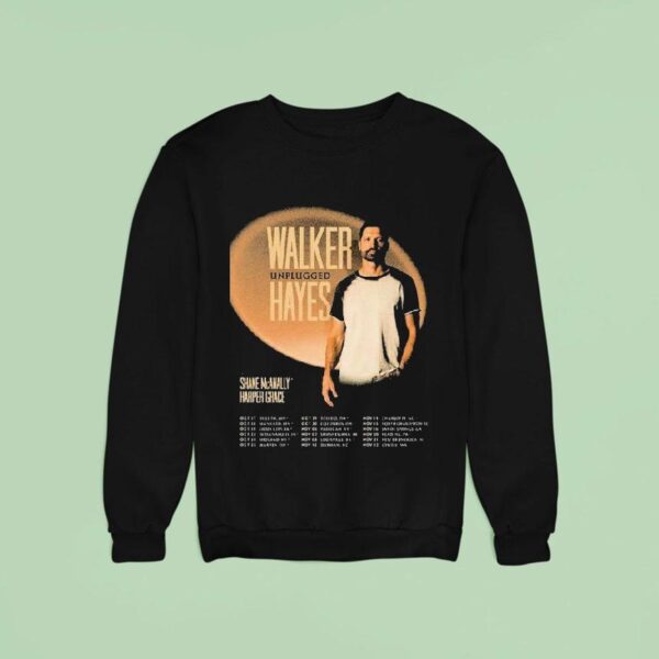 Walker Hayes Unplugged Tour Dates Start In Duluth Mn On October Th With Shane Mcanally And Harper Grace Sweatshirt