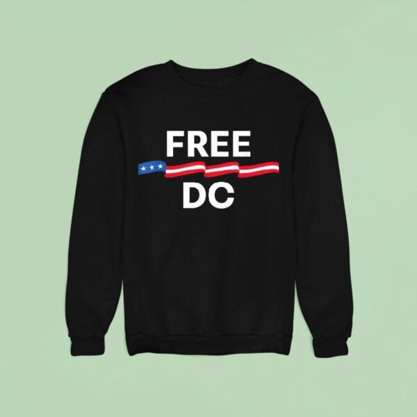 Washington Free Dc Sweatshirt