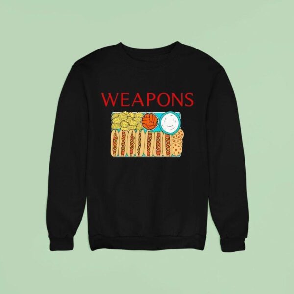 Weapons Hotdogs And Sweatshirt