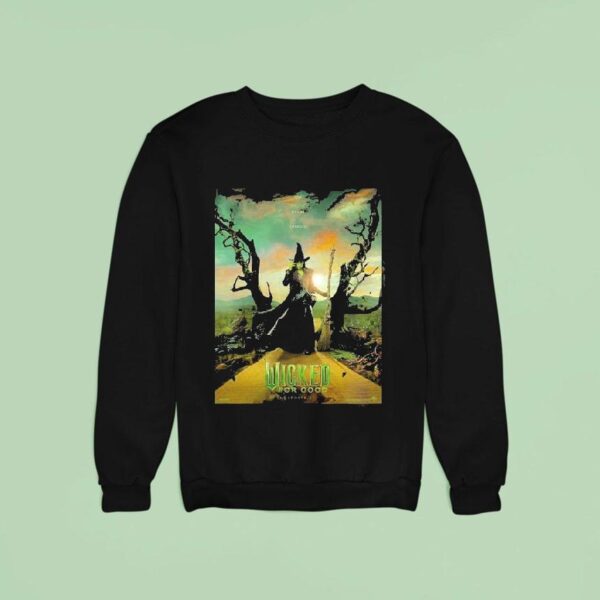 Wicked For Good Movie Featuring Cynthia Erivo As Elphaba On November Dark Fantasy Witch Sweatshirt