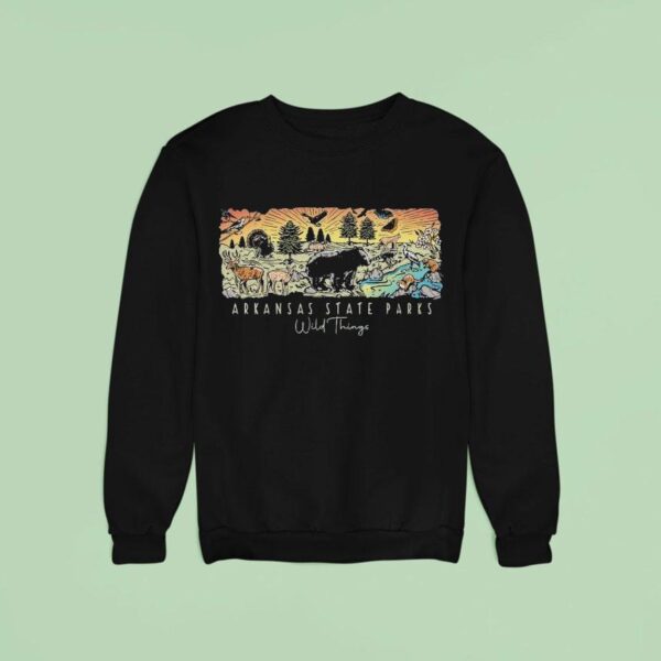 Wild Tribute Arkansas State Parks Wild Things Sweatshirt