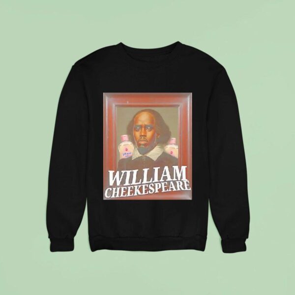 William Cheekespear As Diddy Baby Oil Sweatshirt