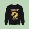 Wish You Were Here World Tour La Sports Arena April Vintage Sweatshirt