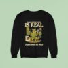 Wolf Gym Dad Strength Is Real Bussin With The Boys Sweatshirt
