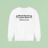 World Record Cookie Baker Cookies In Years Sweatshirt