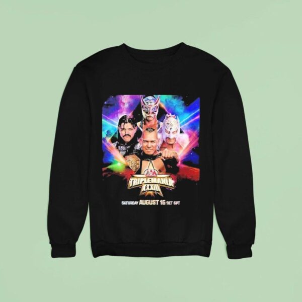 Wwe Triplemania Xxiii On Saturday August Th With Vikinggo Vs Mysterio Vs Dragon Lee Vs Americano For The Aaa Mega Championship Sweatshirt