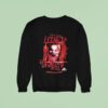 Wyatt Sick Let Me Halloween Horror Nights Sweatshirt